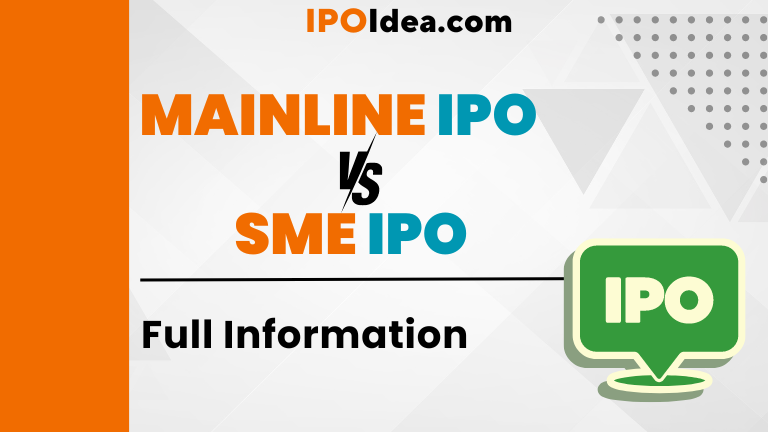 difference between Mainline IPO & SME IPO